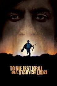 To nie jest kraj dla starych ludzi (2007) Cały Film – eKino