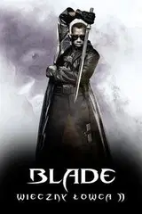 Zobacz Blade: Wieczny łowca 2 Online na Vider