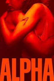Alpha Cały Film • Vider • Online