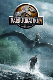 Park Jurajski III Cały Film (2001) | Gdzie Obejrzeć Online