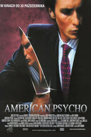 American Psycho Cały Film • Vider • Online