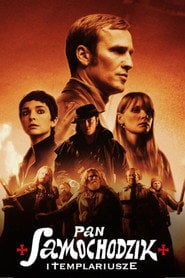 Pan Samochodzik i Templariusze (2023) - Sprawdź film na Vider