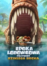 Epoka lodowcowa: Przygody dzikiego Bucka Cały Film (2022) | Gdzie Obejrzeć Online