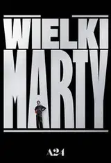 Wielki Marty Cały Film (2025) | Gdzie Obejrzeć Online