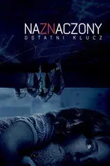 Naznaczony: Ostatni klucz Cały Film – eKino