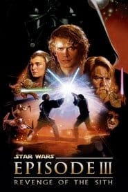 Gwiezdne wojny: Część III - Zemsta Sithów Cały Film (2005) | Gdzie Obejrzeć Online