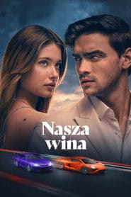 Nasza wina Cały Film – eKino