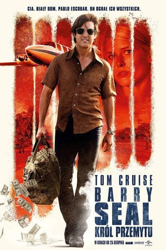 Barry Seal: Król przemytu Cały Film (2017) | Gdzie Obejrzeć Online