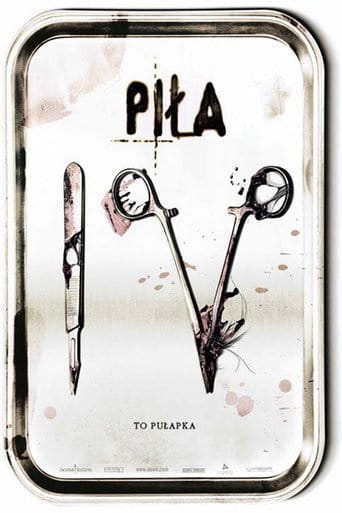 Piła IV Cały Film (2007) | Gdzie Obejrzeć Online