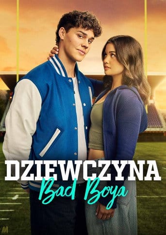 Dziewczyna Bad Boya Cały Film (2025) | Gdzie Obejrzeć Online
