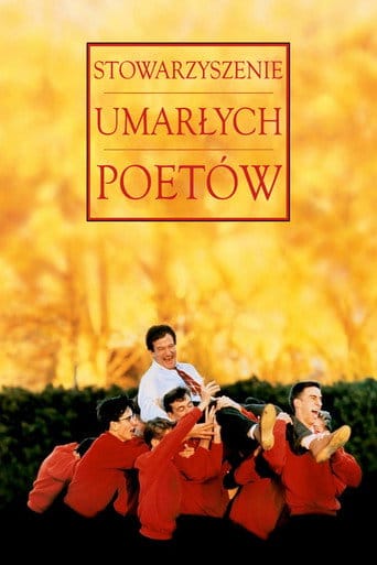 Stowarzyszenie Umarłych Poetów (1989) Cały Film – eKino