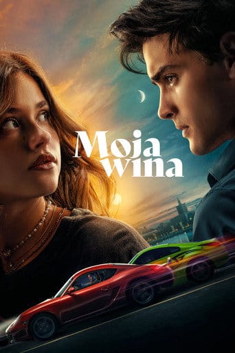 Moja wina Cały Film (2023) | Gdzie Obejrzeć Online
