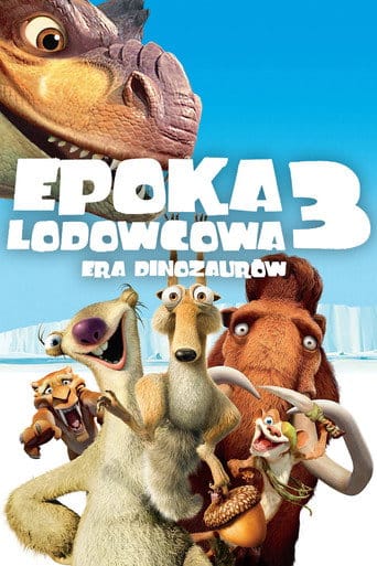 Epoka Lodowcowa 3: Era Dinozaurów Cały Film (2009) | Gdzie Obejrzeć Online