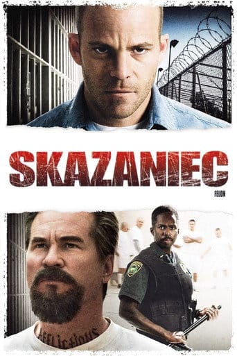 Skazaniec Cały Film (2008) | Gdzie Obejrzeć Online
