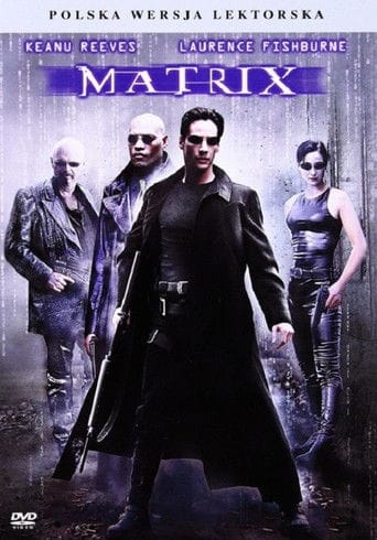 Matrix Cały Film (1999) | Gdzie Obejrzeć Online