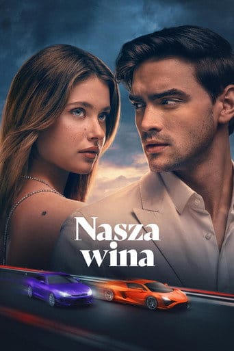 Nasza wina Cały Film (2025) | Gdzie Obejrzeć Online