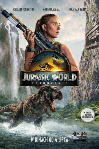 Jurassic World. Odrodzenie Cały Film (2025) | Gdzie Obejrzeć Online